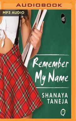 Remember My Name - Taneja, Shanaya