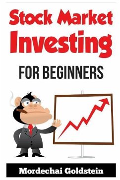 Stock Market Investing: For Beginners - Goldstein, Mordechai