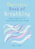 The Little Book of Breathing