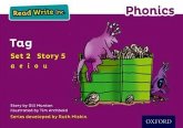 Read Write Inc. Phonics: Tag (Purple Set 2 Storybook 5) Read Write Inc. Phonics: Tag (Purple Set 2 Storybook 5)