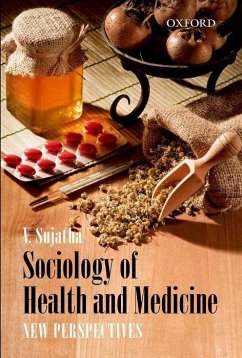 Sociology of Health and Medicine - Sujatha, V.