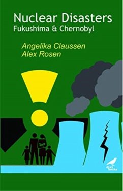 Nuclear Disasters - Claussen, Angelika; Rosen, Alex