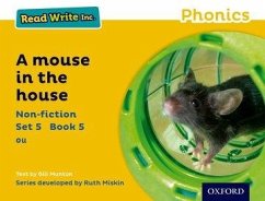 Read Write Inc. Phonics: A Mouse in the House (Yellow Set 5 Non-fiction 5) - Munton, Gill