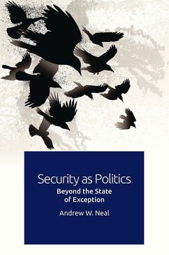 Security as Politics - Neal, Andrew W