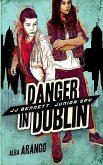 Danger in Dublin