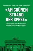 »Am grünen Strand der Spree« (eBook, PDF)
