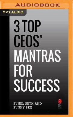 3 Top Ceo's Mantras for Success (Rupa Quick Reads) - Seth, Suhel; Sen, Sunny