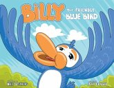 Billy the Friendly Blue Bird