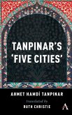 Tanpinar's 'Five Cities'