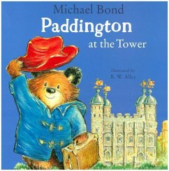 Paddington at the Tower - Bond, Michael
