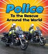 Police to the Rescue Around the World... - Bild 1