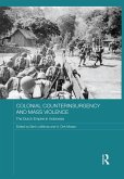 Colonial Counterinsurgency and Mass Violence (eBook, PDF)