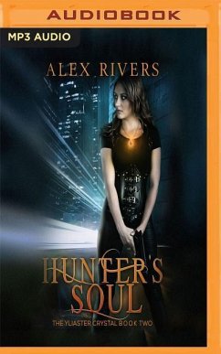 Hunter's Soul - Rivers, Alex