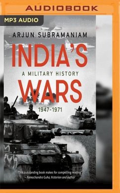 India's Wars: A Military History (1947-1971) - Subramaniam, Arjun