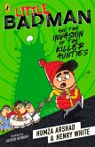 Little Badman and the Invasion of the Killer Aunties