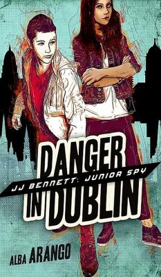 Danger in Dublin - Arango, Alba