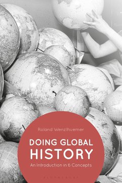 Doing Global History - Wenzlhuemer, Professor Roland