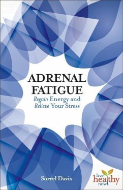 Adrenal Fatigue - Davis, Sorrel