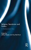 Religion, Secularism and Politics (eBook, PDF)