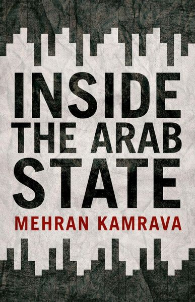 Inside the Arab State (eBook, PDF) Inside the Arab State (eBook, PDF)