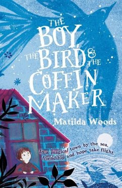 The Boy, the Bird & the Coffin Maker - Woods, Matilda