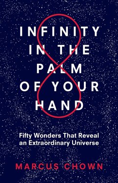 Infinity in the Palm of Your Hand - Chown, Marcus