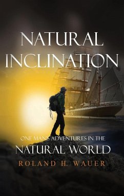 Natural Inclinations - Wauer, Roland H.