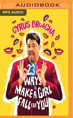 231/2 Ways to Make a Girl Fall for You - Broacha, Cyrus