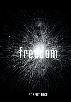 Freedom - Rice, Robert