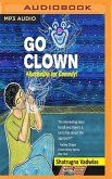 Go Clown: #acchedin for Comedy