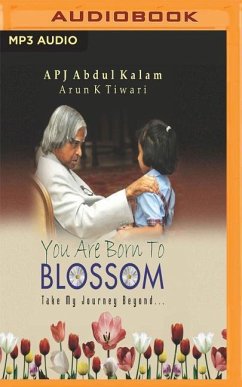 You Are Born to Blossom - Kalam, A. P. J. Abdul