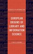 European Origins of Library and... - Bild 1