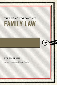 The Psychology of Family Law - Brank, Eve M