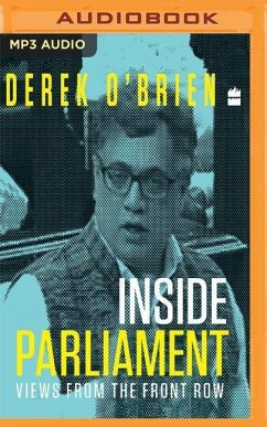 Inside Parliament: Views from the Front Row - O'Brien, Derek