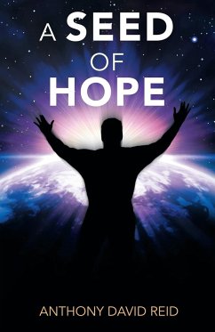 A Seed of Hope - Reid, Anthony David
