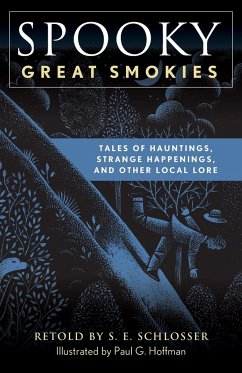 Spooky Great Smokies - Schlosser, S E