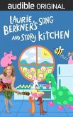 Laurie Berkner's Song and Story Kitchen
