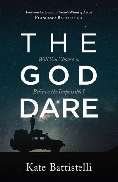 The God Dare - Battistelli, Kate