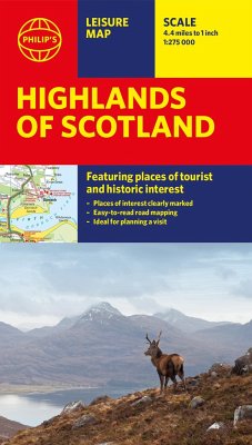 Philip's Highlands of Scotland: Leisure and Tourist Map - Philip'S Maps