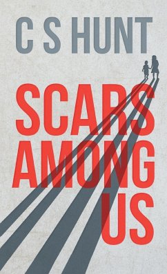 Scars Among Us - Hunt, C S