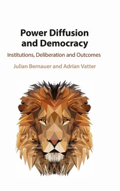 Power Diffusion and Democracy - Bernauer, Julian; Vatter, Adrian