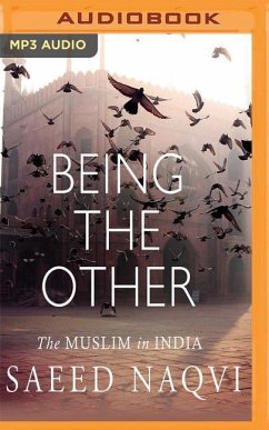 Being the Other: The Muslim in India - Naqvi, Saeed