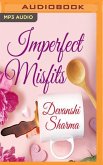 Imperfect Misfits