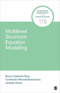 Multilevel Structural Equation Modeling - Silva, Bruno Castanho; Bosancianu, Constantin Manuel; Littvay, Levente