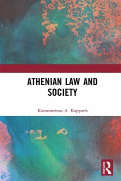 Athenian Law and Society (eBook, ePUB) - Kapparis, Konstantinos A.