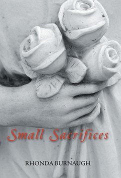 Small Sacrifices - Burnaugh, Rhonda