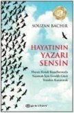 Hayatinin Yazari Sensin