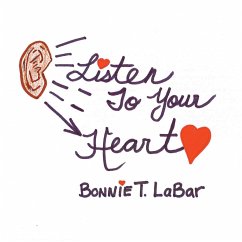 Listen to Your Heart - Labar, Bonnie T.