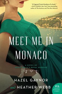 Meet Me in Monaco - Gaynor, Hazel; Webb, Heather