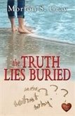 The Truth Lies Buried The Truth Lies Buried